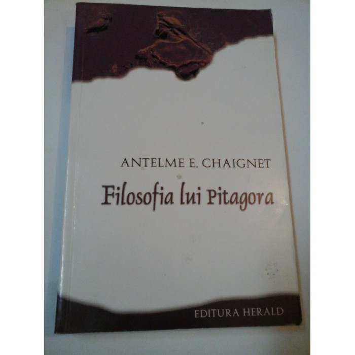 FILOSOFIA  LUI  PITAGORA -  ANTELME E. CHAIGNET